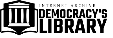 Internet Archive / Democracy's Library